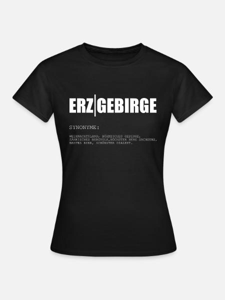 Erzgebirge Synonym - Frauen T-Shirt - Schwarz