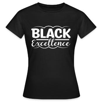 Black Excellence - Frauen T-Shirt - Schwarz - Vorne - AI Model Female 172 dark (172cm)