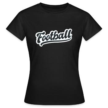 Football américain Ballon de rugby Sport Sport préféré - T-shirt Femme - noir - Devant - AI Model Female 172 dark (172cm)