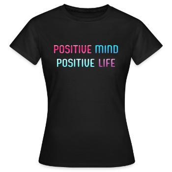 POSITIF, VIE POSITIVE - T-shirt Femme - noir - Devant - AI Model Female 172 dark (172cm)