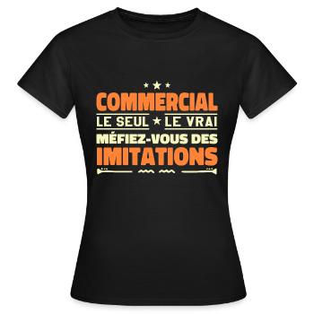Commercial le seul Commercial le vrai Commercial - T-shirt Femme - noir - Devant - AI Model Female 172 dark (172cm)