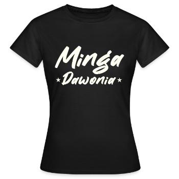 Minga Spruch vit à Munich - T-shirt Femme - noir - Devant - AI Model Female 172 dark (172cm)
