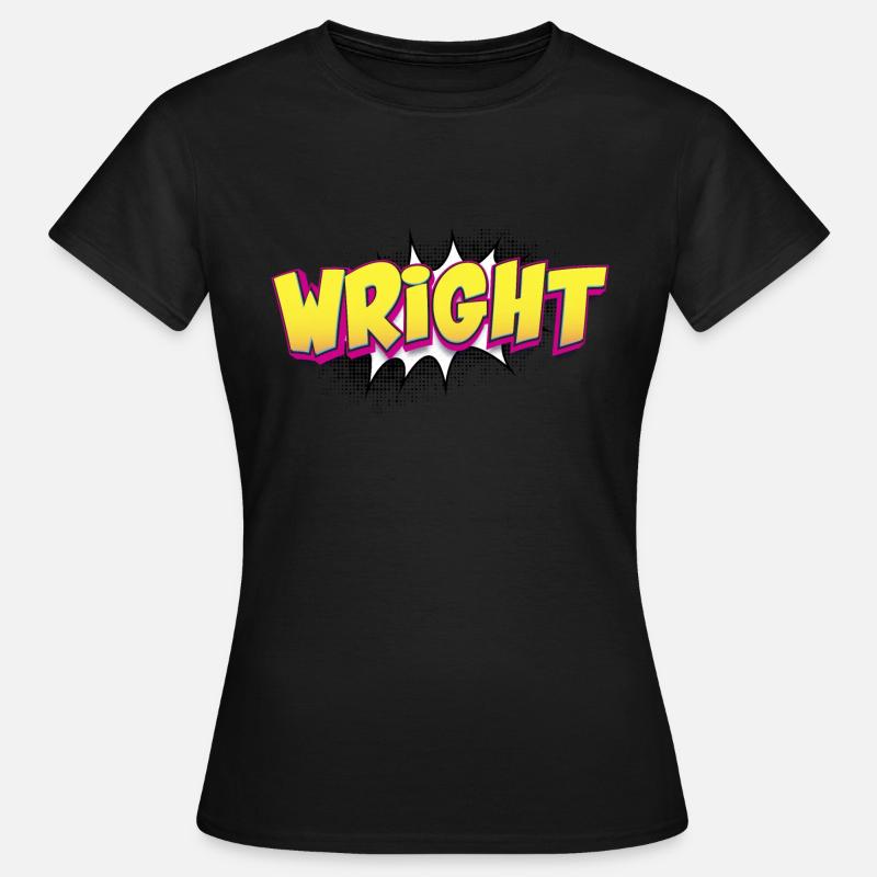 Wright benutzerdefinierter Name Comic-Buch-Stil Pop-Art, - Frauen T-Shirt - Schwarz