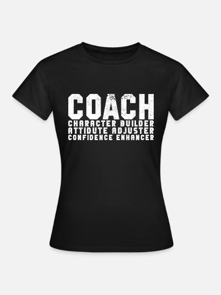 Coach Character Builder Attitude - Frauen T-Shirt - Schwarz