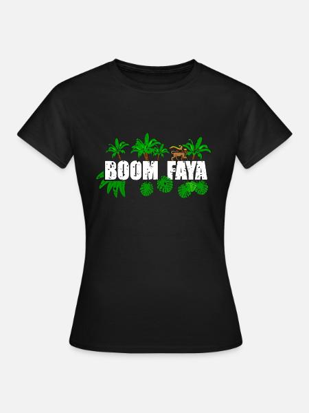 Boom Faya - Frauen T-Shirt - Schwarz