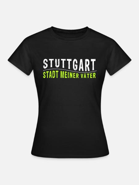 Stuttgart STADT MEINER VÄTER (Vektorgrafik) - Frauen T-Shirt - Schwarz
