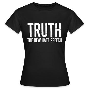 Vérité Le nouveau discours de haine - T-shirt Femme - noir - Devant - AI Model Female 172 dark (172cm)
