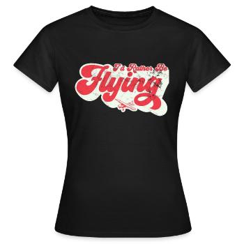 Je préférerais en pilotant l’aviation - T-shirt Femme - noir - Devant - AI Model Female 172 dark (172cm)