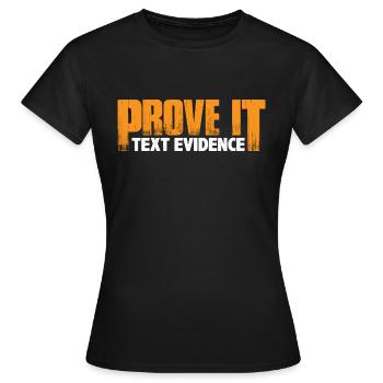 Prove It, Text Evidence 36 - Women's T-Shirt - black - Front - AI Model Female 172 dark (172cm)