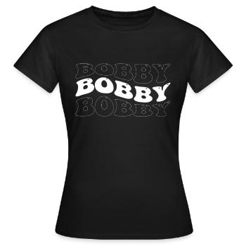 Drôle Bobby Groovy 4 Hommes Femmes Cool Bobby Tie Dye - T-shirt Femme - noir - Devant - AI Model Female 172 dark (172cm)