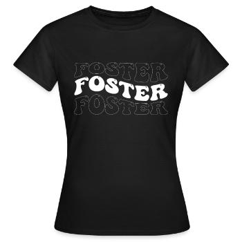Funny Foster Groovy 4 Men Women Cool Foster Tie - Women's T-Shirt - black - Front - AI Model Female 172 dark (172cm)