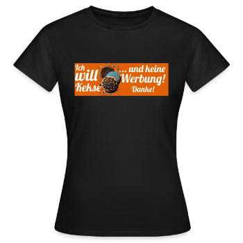 Ich will Kekse und keine Werbung! Keine Werbung! - Frauen T-Shirt - Schwarz - Vorne - AI Model Female 172 dark (172cm)