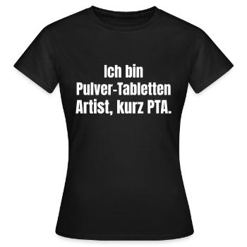 Pharmazeutisch Technische Assistentin - Frauen T-Shirt - Schwarz - Vorne - AI Model Female 172 dark (172cm)