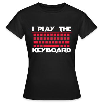 Keyboard Keyboarder Sayings - Women's T-Shirt - black - Front - AI Model Female 172 dark (172cm)