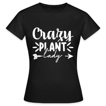 Crazy Plant Lady - Women's T-Shirt - black - Front - AI Model Female 172 dark (172cm)