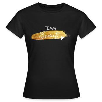 Team Braut Hochzeit - Frauen T-Shirt - Schwarz - Vorne - AI Model Female 172 dark (172cm)