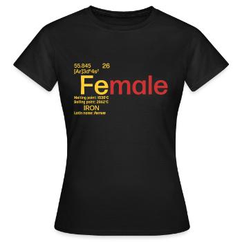 Femme Ferrum Femme Parodie Iron Fe Element Science - T-shirt Femme - noir - Devant - AI Model Female 172 dark (172cm)