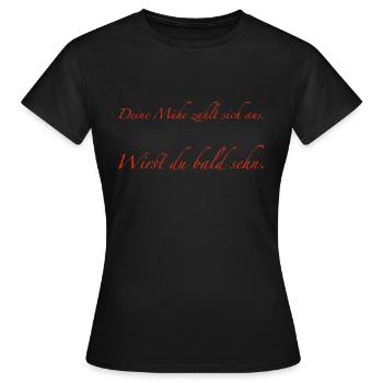 deine Mühe zahlt sich aus - Frauen T-Shirt - Schwarz - Vorne - AI Model Female 172 dark (172cm)