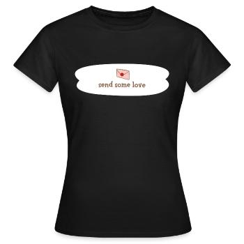 send some love - Women's T-Shirt - black - Front - AI Model Female 172 dark (172cm)