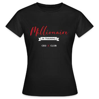 millionnaire en formation CEO x club Design - T-shirt Femme - noir - Devant - AI Model Female 172 dark (172cm)