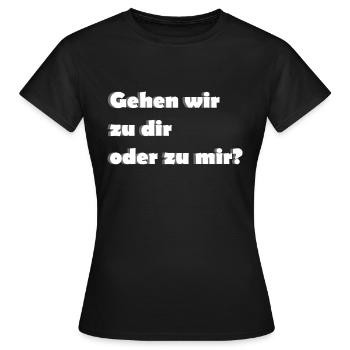 lustiger Spruch Anmache Party Mann Frau Geschenk - Frauen T-Shirt - Schwarz - Vorne - AI Model Female 172 dark (172cm)