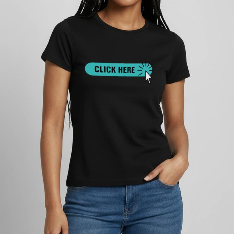 click here – türkiser Button mit Cursor Frauen T-Shirt