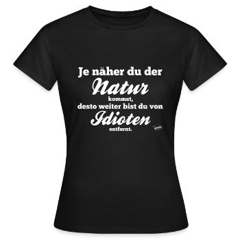 Je näher du der Natur kommst, desto weiter bist du - Frauen T-Shirt - Schwarz - Vorne - AI Model Female 172 dark (172cm)