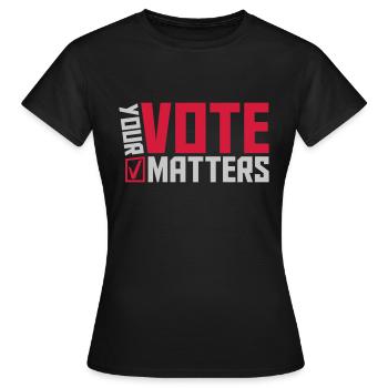 votre vote compte citation - T-shirt Femme - noir - Devant - AI Model Female 172 dark (172cm)