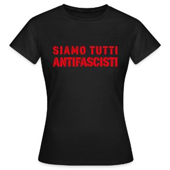 SIAMO TUTTI ANTIFASCHISTISCH! 🏴 - Frauen T-Shirt - Schwarz - Vorne - AI Model Female 172 dark (172cm)
