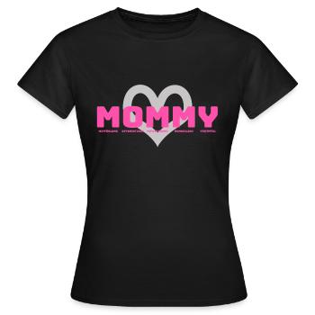 Geschenkidee zum Muttertag 2023 | Mutter T-Shirts - Frauen T-Shirt - Schwarz - Vorne - AI Model Female 172 dark (172cm)