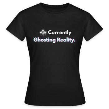 Aktuell Ghosting Reality Shirt - Frauen T-Shirt - Schwarz - Vorne - AI Model Female 172 dark (172cm)