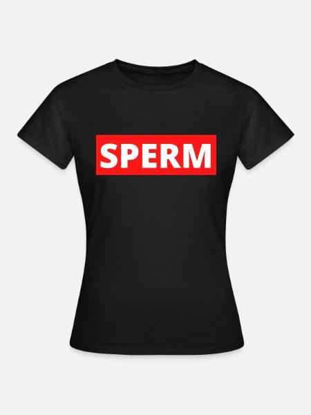 SPERM - Frauen T-Shirt - Schwarz