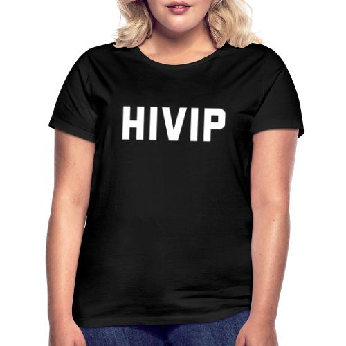 PozVibe HIVIP Design - Women's T-Shirt