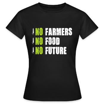 No Farmers No Food No Future Tractor Demo Farmer - Women's T-Shirt - black - Front - AI Model Female 172 dark (172cm)