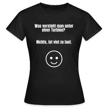 Dein Lieblingsflachwitz - Turbine - Frauen T-Shirt - Schwarz - Vorne - AI Model Female 172 dark (172cm)