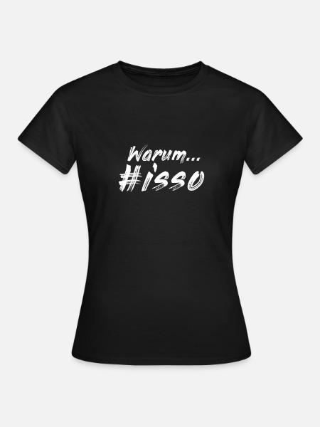 #isso - Frauen T-Shirt - Schwarz