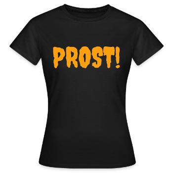 Prost - Frauen T-Shirt - Schwarz - Vorne - AI Model Female 172 dark (172cm)