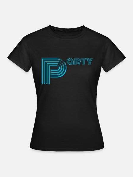 Party - Frauen T-Shirt - Schwarz