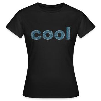 Das Wort "cool" gepunktet - Frauen T-Shirt - Schwarz - Vorne - AI Model Female 172 dark (172cm)