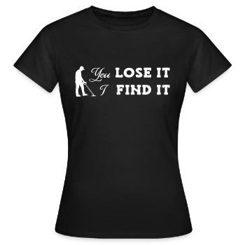 Chasseur de trésors Chasse au trésor Détecteur de métaux - T-shirt Femme - noir - Devant - AI Model Female 172 dark (172cm)