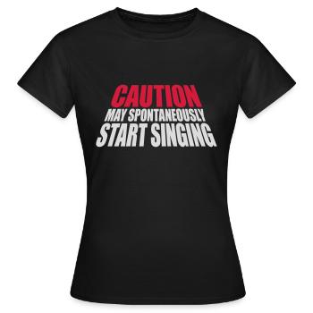 peut spontanément commencer à chanter - T-shirt Femme - noir - Devant - AI Model Female 172 dark (172cm)