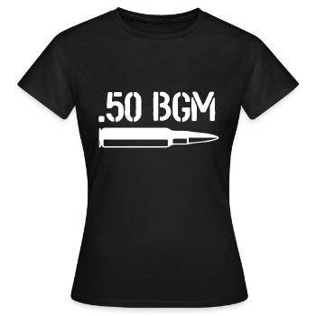 Patronen und Munition 50 BGM - Frauen T-Shirt - Schwarz - Vorne - AI Model Female 172 dark (172cm)