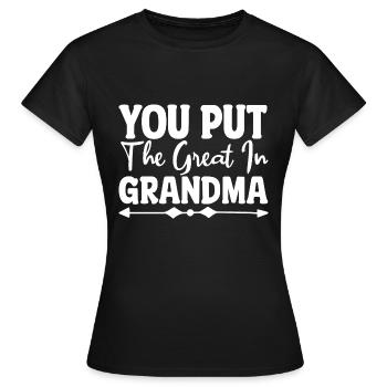 Tu mets le grand dans grand-mère - T-shirt Femme - noir - Devant - AI Model Female 172 dark (172cm)