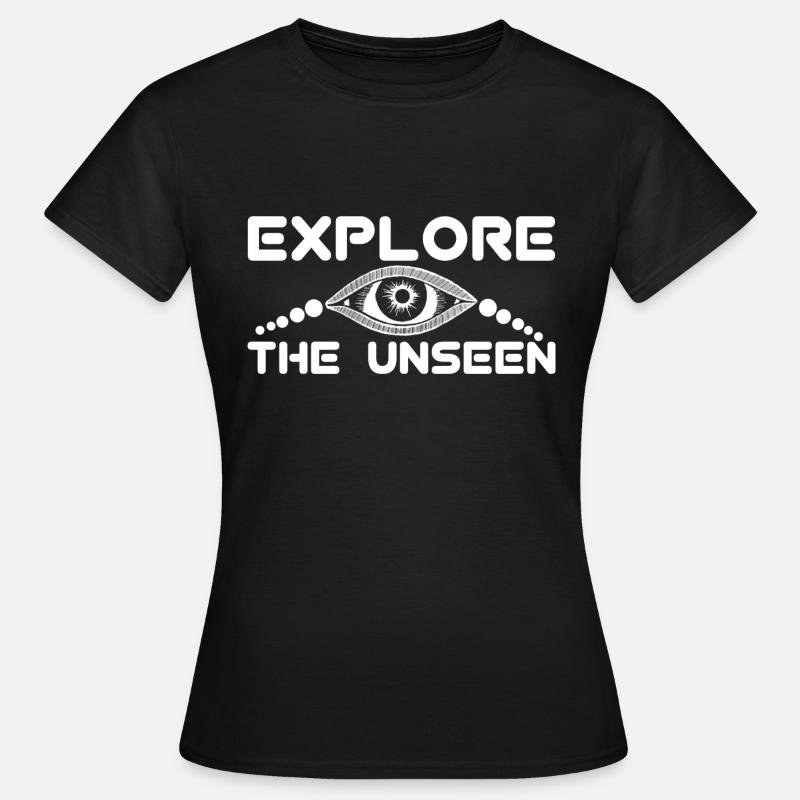 Explore the unseen - Women's T-Shirt - black