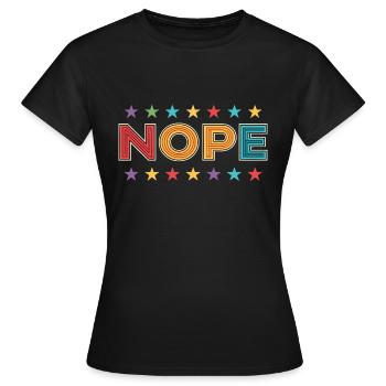 NOPE, NOPE - Women's T-Shirt - black - Front - AI Model Female 172 dark (172cm)