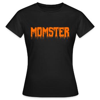 Momster Monster Halloween Mom Shirt Gift - Women's T-Shirt - black - Front - AI Model Female 172 dark (172cm)