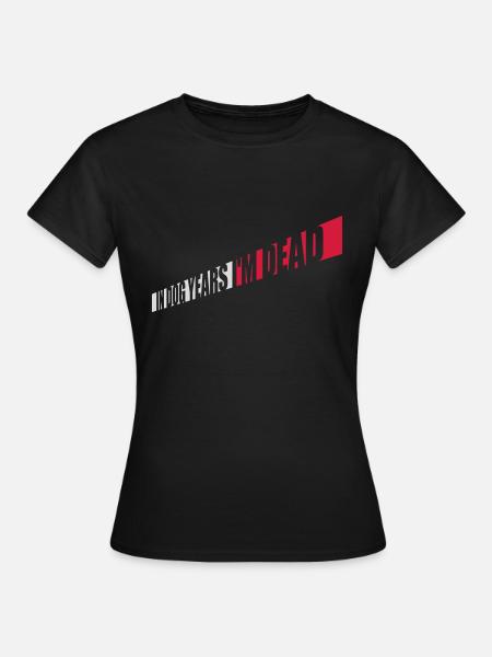 in dog years Dead - Frauen T-Shirt - Schwarz