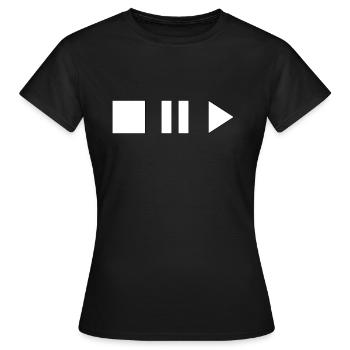 Stop Play and Pause - Women's T-Shirt - black - Front - AI Model Female 172 dark (172cm)