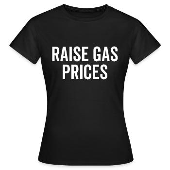 Augmenter les prix de l’essence - T-shirt Femme - noir - Devant - AI Model Female 172 dark (172cm)
