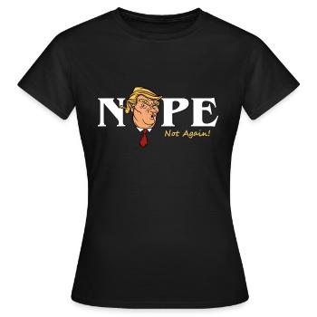 Nope Not Again - Women's T-Shirt - black - Front - AI Model Female 172 dark (172cm)